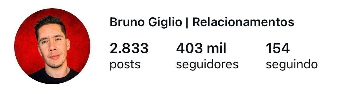 Perfil do Instagram @obrunogiglio — 403 mil seguidores